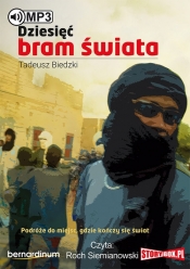 Dziesięć bram świata (Audiobook) - Tadeusz Biedzki
