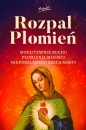 Rozpal Płomień Modlitewnik Ruchu Płomienia Miłosci Niepokalanego Serca Maryi - Dariusz Dąbrowski