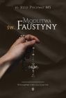 Modlitwa św. Faustyny Józef Pochwat MS