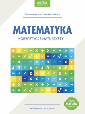 Matematyka Korepetycje maturzysty - Zaremba Danuta