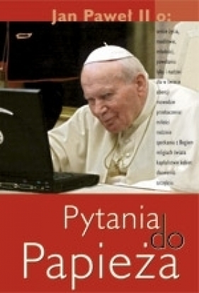 Pytania do Papieża