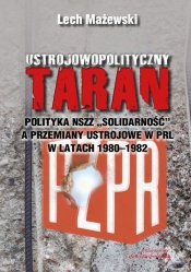 Ustrojowopolityczny taran - Lech Mażewski