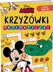 Krzyżówki matematyczne Disney Miki - Opracowanie zbiorowe
