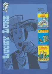 Lucky Luke W górę Missipi Na tropie Daltonów W cieniu wież wiertniczych