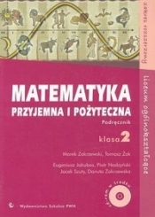 Matematyka przyjemna i pożyteczna 2 Podręcznik z płytą CD
