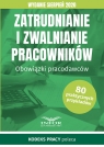 Zatrudnianie i zwalnianie pracowników. Wydanie sierpień 2020 Obowiązki