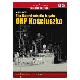 The Guided-missile Frigate ORP Kościuszko (Topdrawings 65)