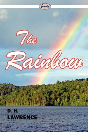 The Rainbow - David Herbert Lawrence