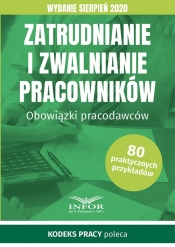 Zatrudnianie i zwalnianie pracowników. Wydanie sierpień 2020