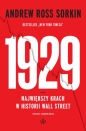 1929. Największy krach w historii Wall Street - Andrew Ross Sorkin