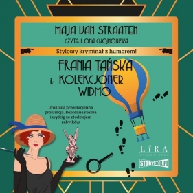 Frania Tańska i Kolekcjoner Widmo (Audiobook) - Maja van Straaten