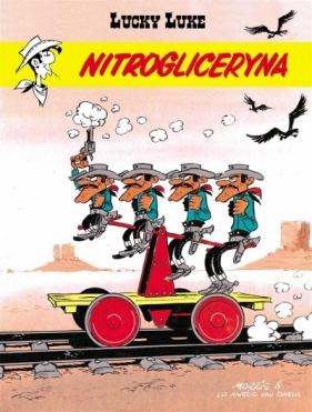 Lucky Luke. Tom 57 Nitrogliceryna - Lo Hartog Banda Van Banda