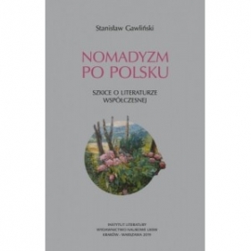 Nomadyzm po Polsku - Gawliński Stanisław