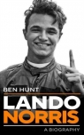 Lando Norris: A Biography Ben Hunt