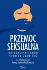 Przemoc seksualna Gardian-Miałkowska Renata
