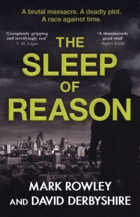 The Sleep of Reason - Mark Rowley, David Derbyshire