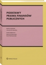 Podstawy prawa finansów publicznych Opracowanie zbiorowe