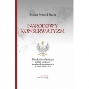 Narodowy konserwatyzm - Słęckki Maciej Rymwid