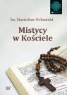 Mistycy w Kościele Urbański Stanisław