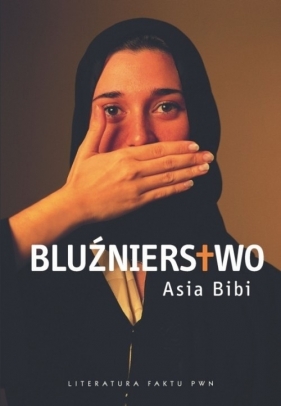 Bluźnierstwo - Bibi Asia