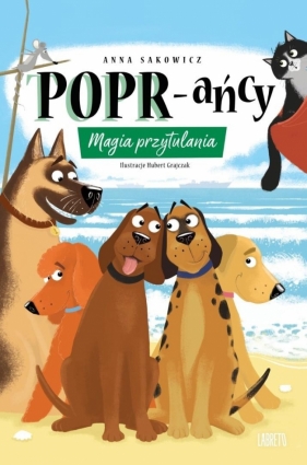 POPR-ańcy. Tom 12. Magia przytulania - Anna Sakowicz