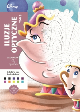 Art Therapy. Kolorowanka antystresowa. Disney. Iluzje optyczne. Tom 3. Zagadkowe rysunki - Eugenie Varone