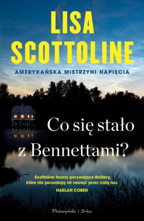 Co się stało z Bennettami? - Lisa Scottoline