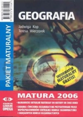 Geografia Matura 2006 Pakiet - Kop Jadwiga, Wieczorek Teresa