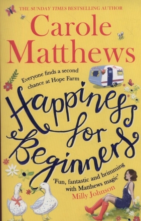 Happiness for Beginners - Matthews Carole
