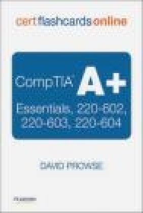 CompTIA A+ Cert Flash Cards Online David L. Prowse, D Prowse