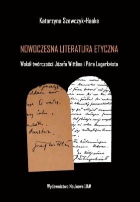 Nowoczesna literatura etyczna - Szewczyk-Haake Katarzyna