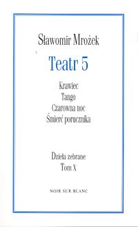 Teatr 5 Dzieła zebrane