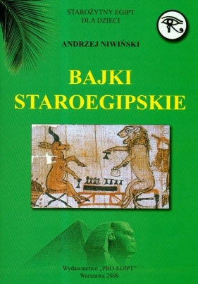 Bajki Staroegipskie - Andrzej Niwiński