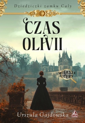 Czas Olivii - Urszula Gajdowska