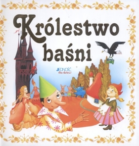 Królestwo baśni - Skwark Dorota