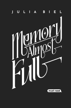 Memory. Tom 1. Memory Almost Full - Biel Julia