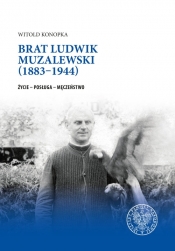 Brat Ludwik Muzalewski (1883-1944) - Konopka Witold