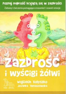 Zazdrość i wyścigi żółwi - Wojciech Kołyszko, Jovanka Tomaszewska