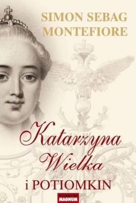 Katarzyna Wielka i Potiomkin - Montefiore Simon Sebag