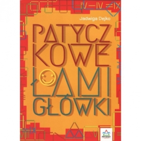 Patyczkowe łamigłówki - Jadwiga Dejko