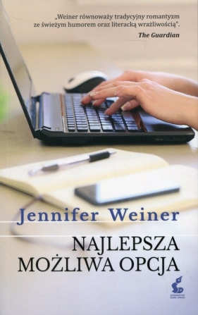 Najlepsza możliwa opcja - Jennifer Weiner