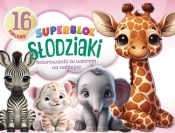 Superblok Słodziaki. Kolorowanki ze wzorem na naklejce - Opracowanie zbiorowe