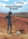 Wilki wyszły w step