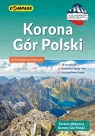 Przewodnik - Korona Gór Polski Opracowanie zbiorowe