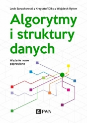 Algorytmy i struktury danych - Wojciech Rytter, Diks Krzysztof, Lech Banachowski