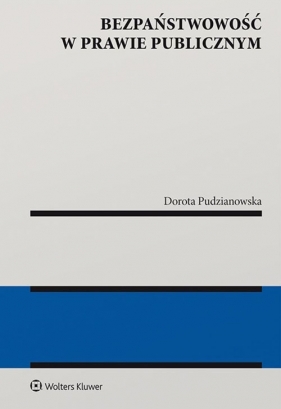 Bezpaństwowość w prawie publicznym - Pudzianowska Dorota