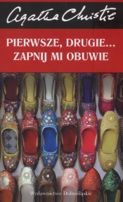 Pierwsze, drugie zapnij mi obuwie