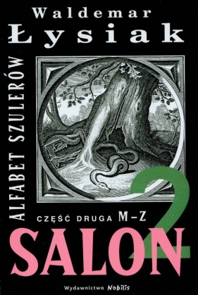 Salon 2 Alfabet szulerów (Uszkodzona okładka) - Waldemar Łysiak