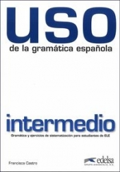 Uso de la gramatica intermedio - Castro Francisca
