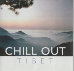 Tibet - Chill Out